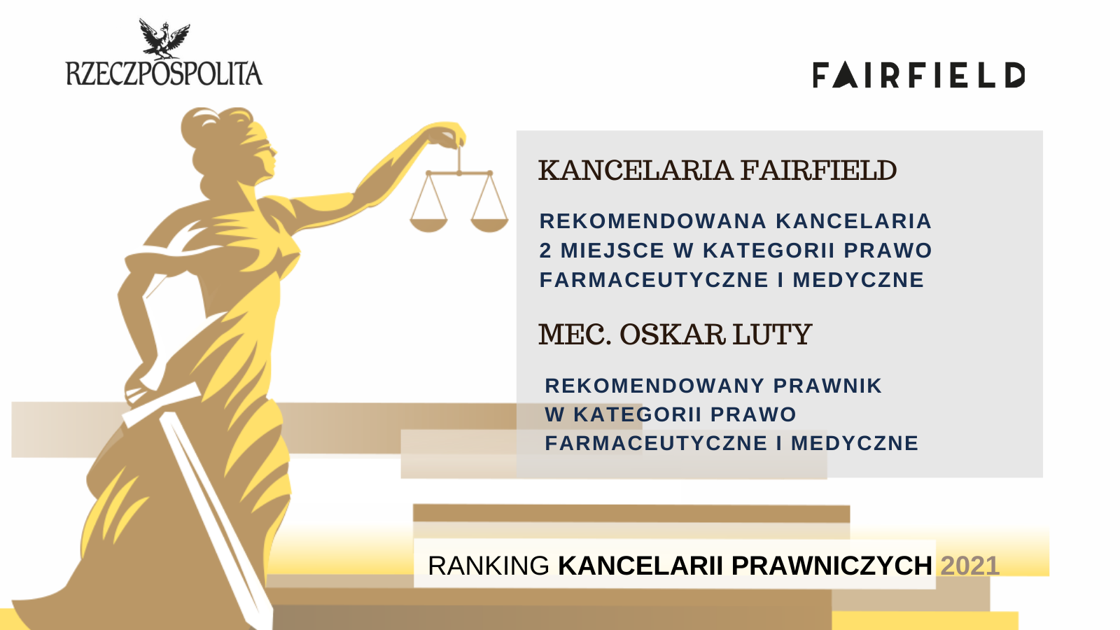 Kancelaria Fairfield wyróżniona w Rankingu Kancelarii Prawniczych Dziennika Rzeczpospolita 2021